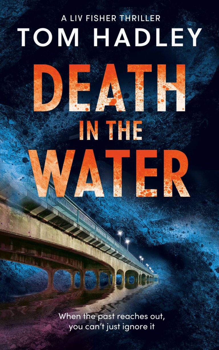 death in the water, action thriller fiction cover, tom hadley